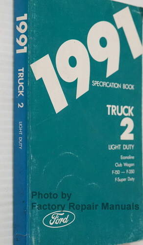 1991 Ford Truck Van SUV Service Specifications Book