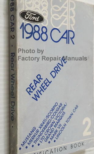 1988 Ford Lincoln Mercury Car RWD Service Specifications Book 