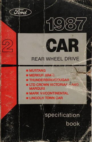 1987 Ford Lincoln Mercury Car RWD Service Specifications Book 