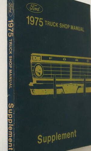 1975 Ford Truck Bronco Van Shop Manual Supplement