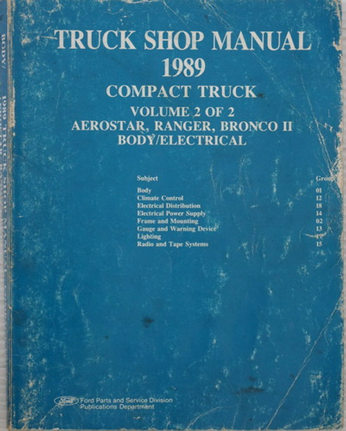 Ford 1989 Aerostar, Ranger, Bronco II Truck Shop Manual Volume 2