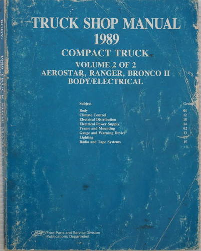 Ford 1989 Aerostar, Ranger, Bronco II Truck Shop Manual Volume 2