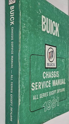 1981 Buick Chassis Service Manual 