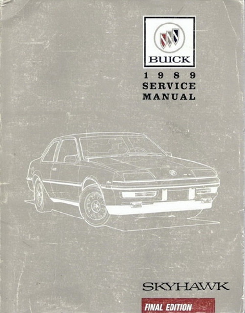 1989 Buick Skyhawk Service Manual 1989 Buick Skyhawk Service Manual
