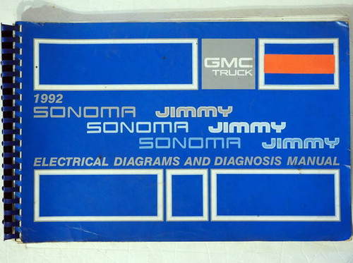 1992 GMC Jimmy and Sonoma Electrical Wiring Diagrams & Diagnosis Manual