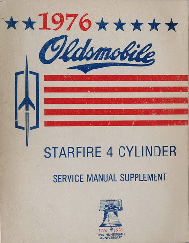 1976 Oldsmobile Starfire 4 Cylinder Engine Service Manual Supplement