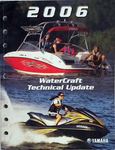 2006 Yamaha Wave Runner Boat Technical Update Manual