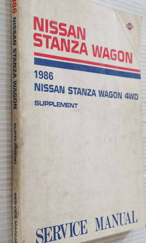 1986 Nissan Stanza Wagon 4WD Service Manual Supplement