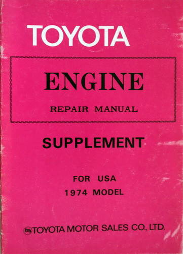 1974 Toyota Engine Shop Repair Manual Supplement for California