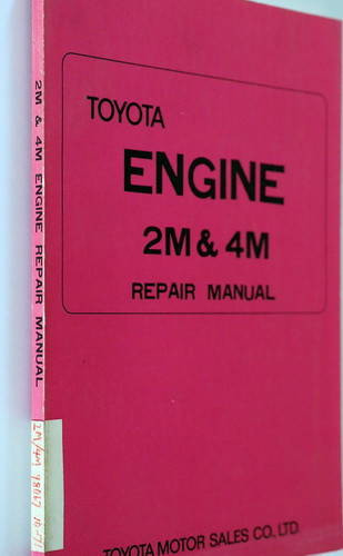Toyota 2M and 4M Engine Repair Manual\n