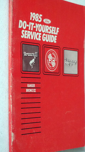 1985 Ford Ranger, Bronco II Do It Yourself Service Guide