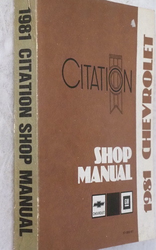 1981 Chevy Citation Shop Manual