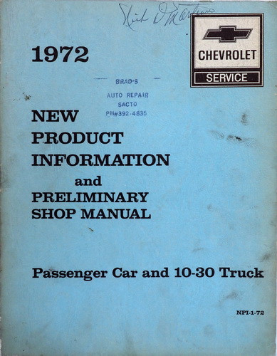 1972 Chevy New Product Information and Preliminary Shop Repair Manual