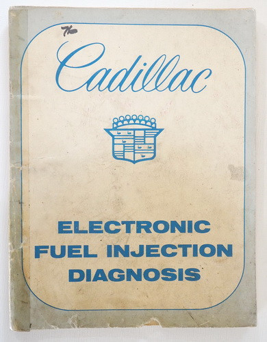 1975-1978 Cadillac Electronic Fuel Injection Diagnosis Manual 