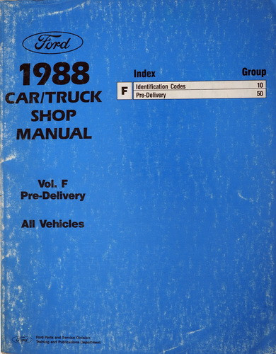 1988 Ford Lincoln Mercury Car and Truck Maintenance & Lubrication Manual