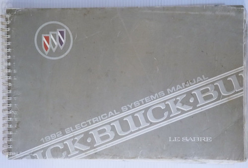 1992 Buick Le Sabre Electrical Systems Manual