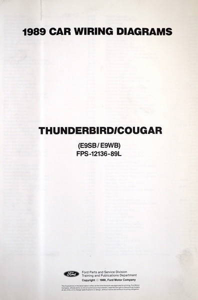 1989 Ford Thunderbird Mercury Cougar Electrical Wiring Diagrams 