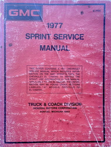 1977 GMC Sprint Service Manual