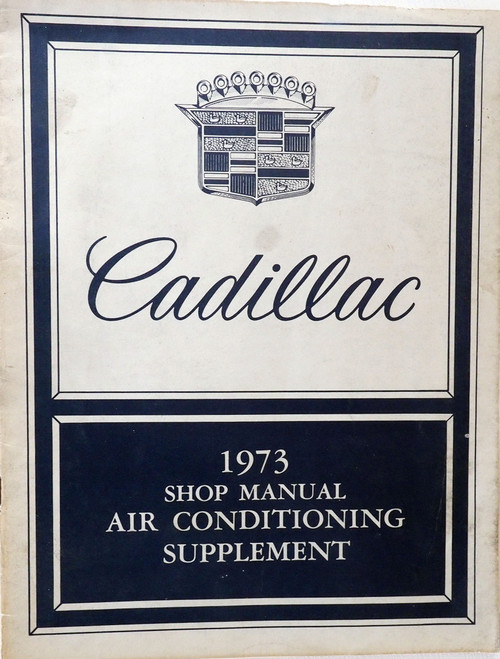 1973 Cadillac Air Conditioning Shop Manual