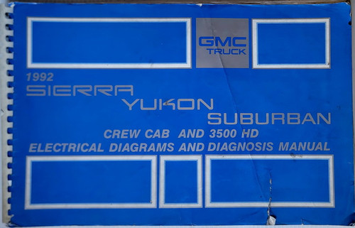 1992 GMC Sierra Yukon Suburban Electrical Wiring Diagrams