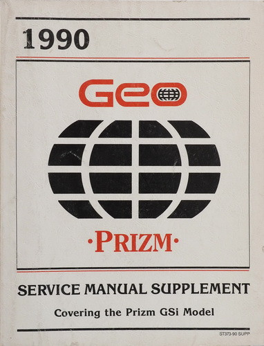 1990 Geo Prizm GSi Service Manual Supplement