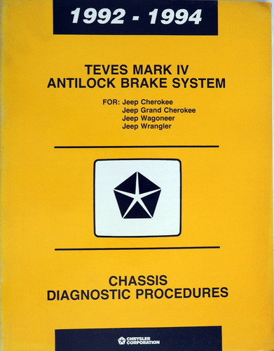 1992-1994 Jeep Teves Anti-Lock Brakes Diagnostic Procedures Manual