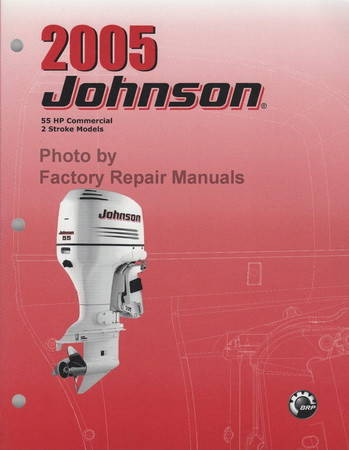 2005 Johnson 55 HP Commercial 2 Stroke Models Service Manual