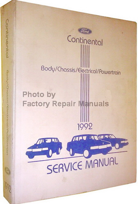 1992 Lincoln Continental Body/Chassis/Electrical/Powertrain Service Manual