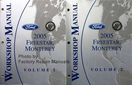 2005 Ford Freestar Mercury Monterey Workshop Manual Volume 1, 2