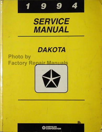 1994 Dodge Dakota Factory Service Manual