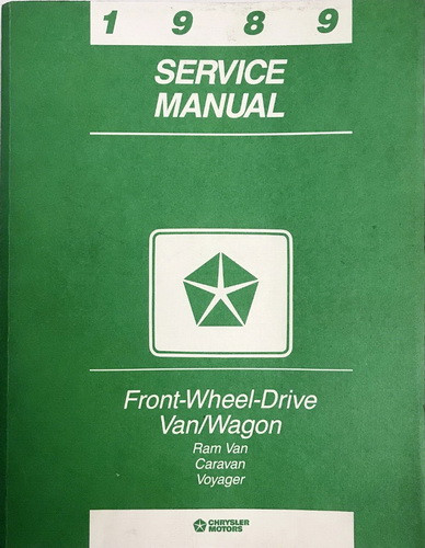 1989 Chrysler Front Wheel Drive Van/Wagon Service Manual