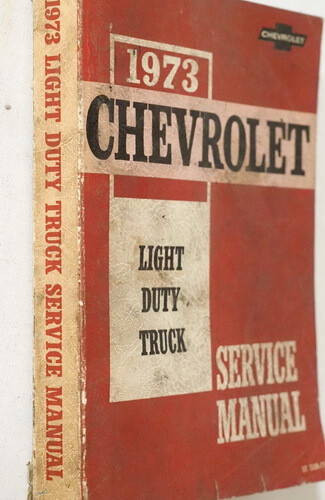 1973 Chevrolet Light Duty Truck Service Manual
