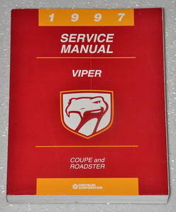 1997 Dodge Viper Factory Service Manual - RT10 Roadster & GTS Coupe Original Shop Repair