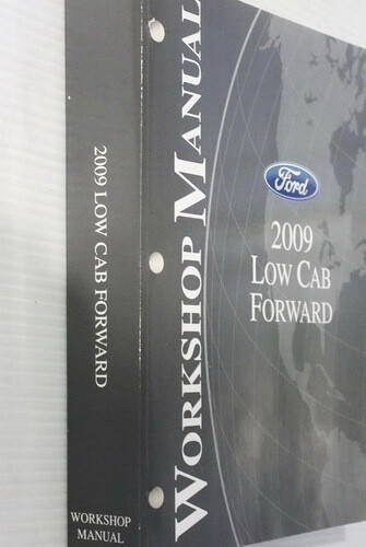 2009 Ford Low Cab Forward Workshop Manual