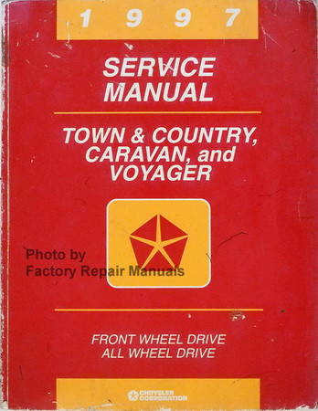 1997 Service Manual Town & Country, Caravan, and Voyager