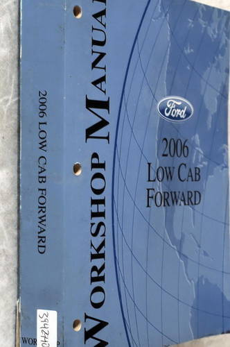 Ford 2006 Low Cab Forward Workshop Manual