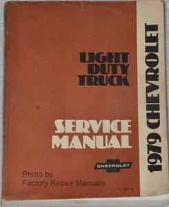 1979 Chevrolet Light Duty Truck Service Manual