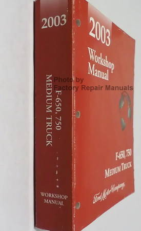 2003 Ford  F650 F750 Medium Truck Workshop Manual Spine View