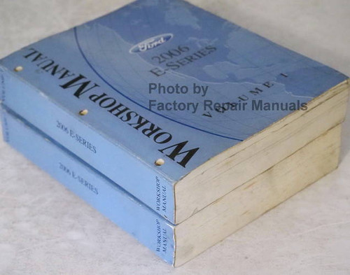 2006 Ford E-Series Workshop Manual Volume 1 and 2
