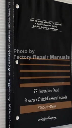 2002 Ford 7.3L Diesel Engine/Emissions Diagnosis Manual