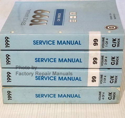 Service Manual 1999 C/K Truck Chevrolet GMC Cadillac Volume 1, 2, 3, 4