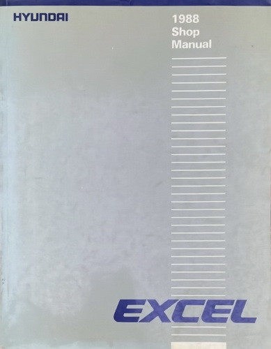 1988 Hyundai Excel Shop Manual 