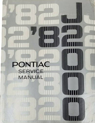 1982 Pontiac J2000 Service Manual