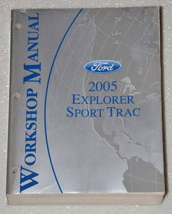 Ford 2005 Explorer Sport Trac Workshop Manual