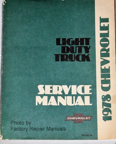 1978 Chevrolet Light Duty Truck Service Manual