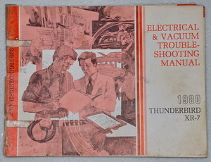 1980 Ford Thunderbird Mercury Cougar XR-7 Electrical Troubleshooting Manual