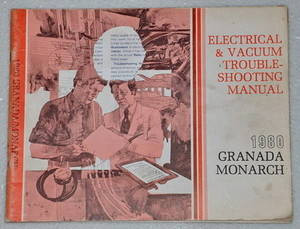 1980 Ford Granada Mercury Monarch Electrical & Vacuum Troubleshooting Manual
