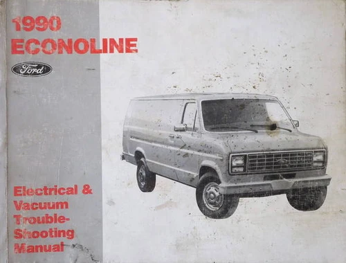 1990 Ford Econoline Electrical & Vacuum Troubleshooting Manual\n