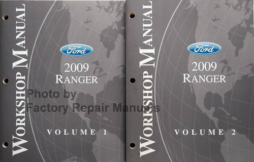 2009 Ford Ranger Workshop Manual Volume 1 and 2