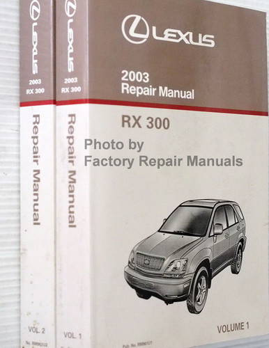 2003 Lexus RX300 Repair Manual Volume 1, 2